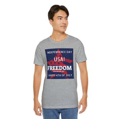 4TH OF JULY INDEPENDENCE DAY Unisex  T-Shirt