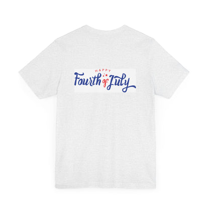 Independence Day 4th of July  Unisex Jersey Short Sleeve Tee