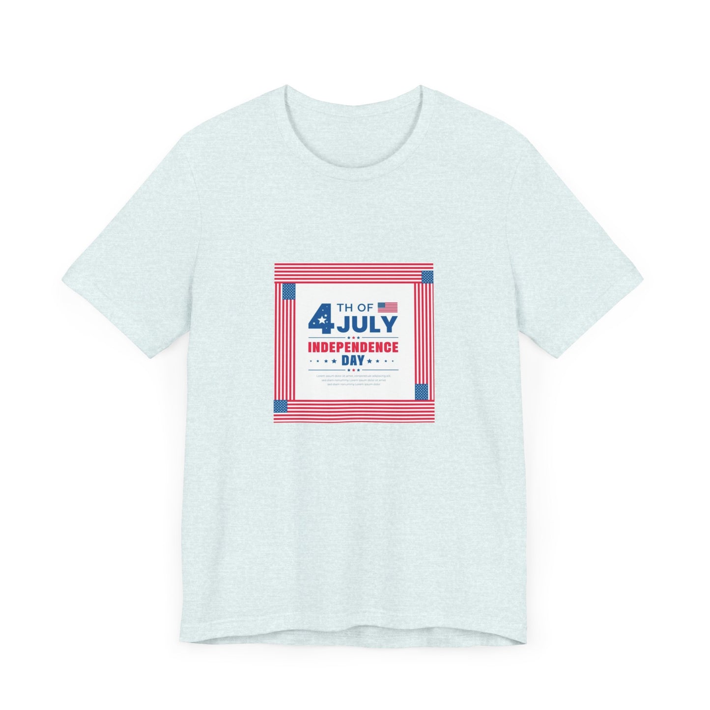 Independence Day 4th of July  Unisex Jersey Short Sleeve Tee