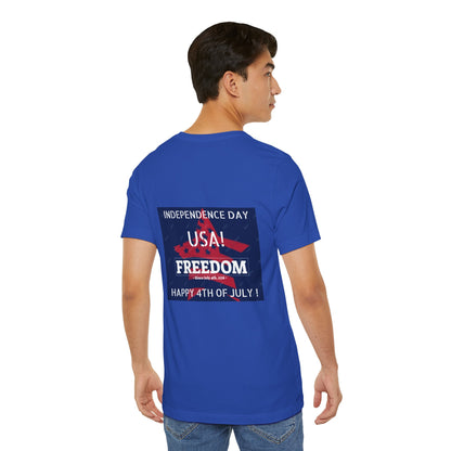 4TH OF JULY INDEPENDENCE DAY Unisex  T-Shirt