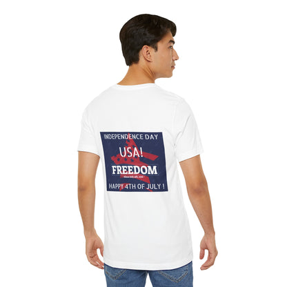 4TH OF JULY INDEPENDENCE DAY Unisex  T-Shirt