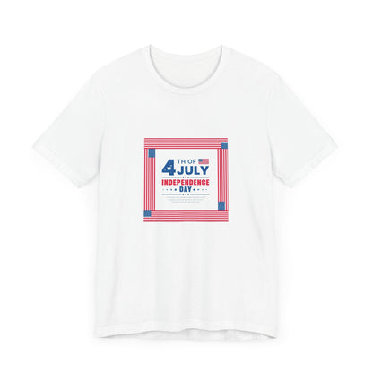 Independence Day 4th of July  Unisex Jersey Short Sleeve Tee