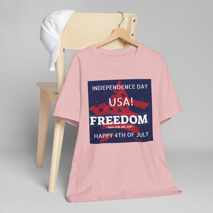 4TH OF JULY INDEPENDENCE DAY Unisex  T-Shirt