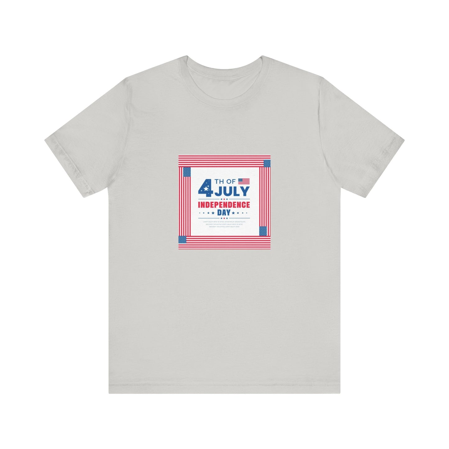 Independence Day 4th of July  Unisex Jersey Short Sleeve Tee