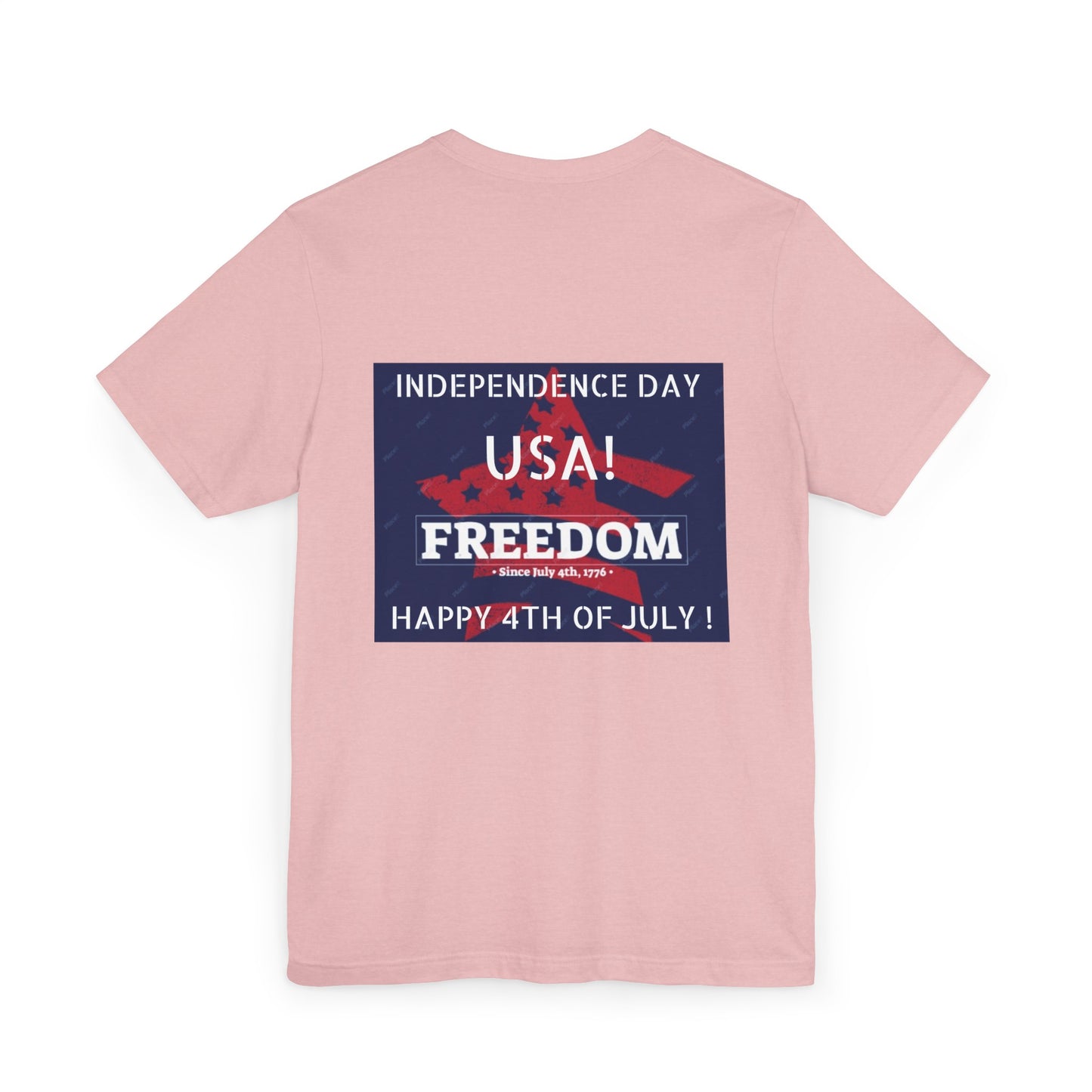 4TH OF JULY INDEPENDENCE DAY Unisex  T-Shirt