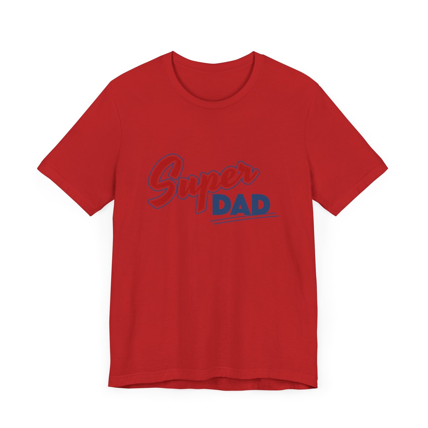 "Super Dad"  Short Sleeve Tee