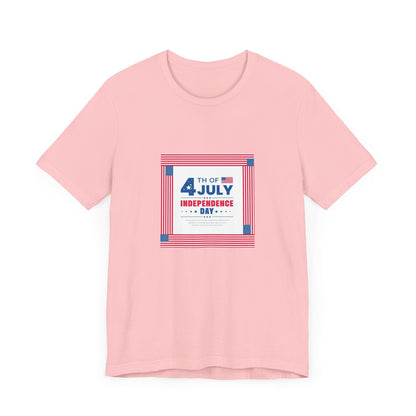 Independence Day 4th of July  Unisex Jersey Short Sleeve Tee