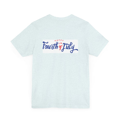 Independence Day 4th of July  Unisex Jersey Short Sleeve Tee