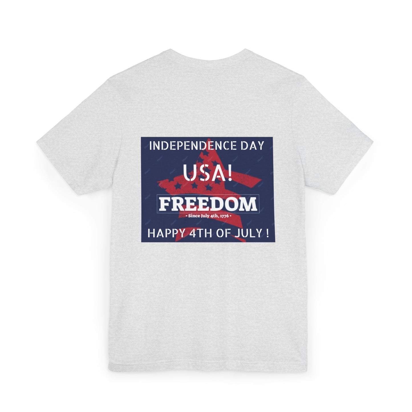 4TH OF JULY INDEPENDENCE DAY Unisex  T-Shirt